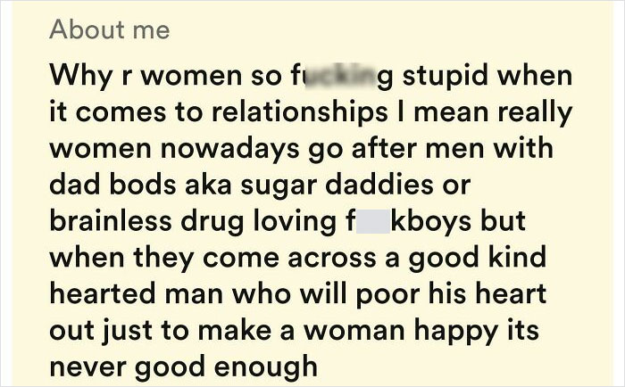 Found On A Dating Site. Why Create A Profile When You Hate Women So Much?