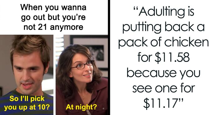 This Instagram Account Perfectly Sums Up What Life In Your 30s Is All About In 87 Funny Memes