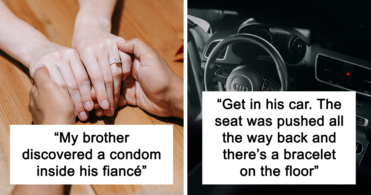 30 Men Share Their Awkward And Infuriating Cheating Wife Stories