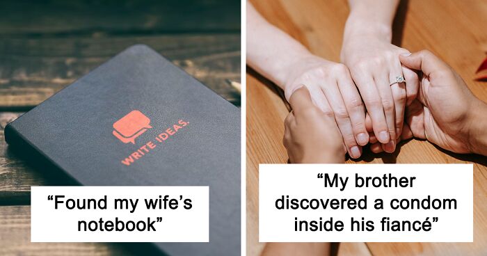 54 Awkward, Wild, And Infuriating Stories Shared By People Who Found Out They Were Being Cheated On Completely By Accident