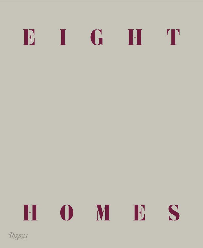 "Eight Homes: Clements Design" By Kathleen Clements And Tommy Clements