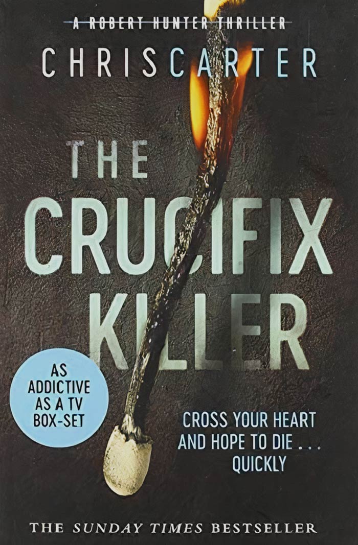 The Crucifix Killer By Chris Carter