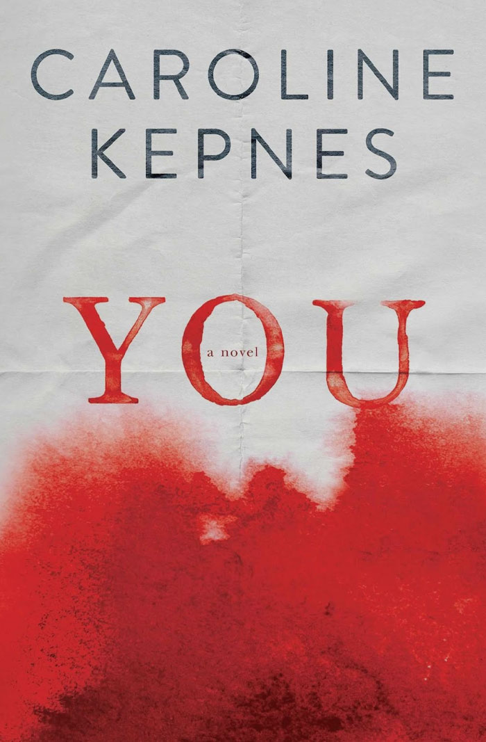 You By Caroline Kepnes