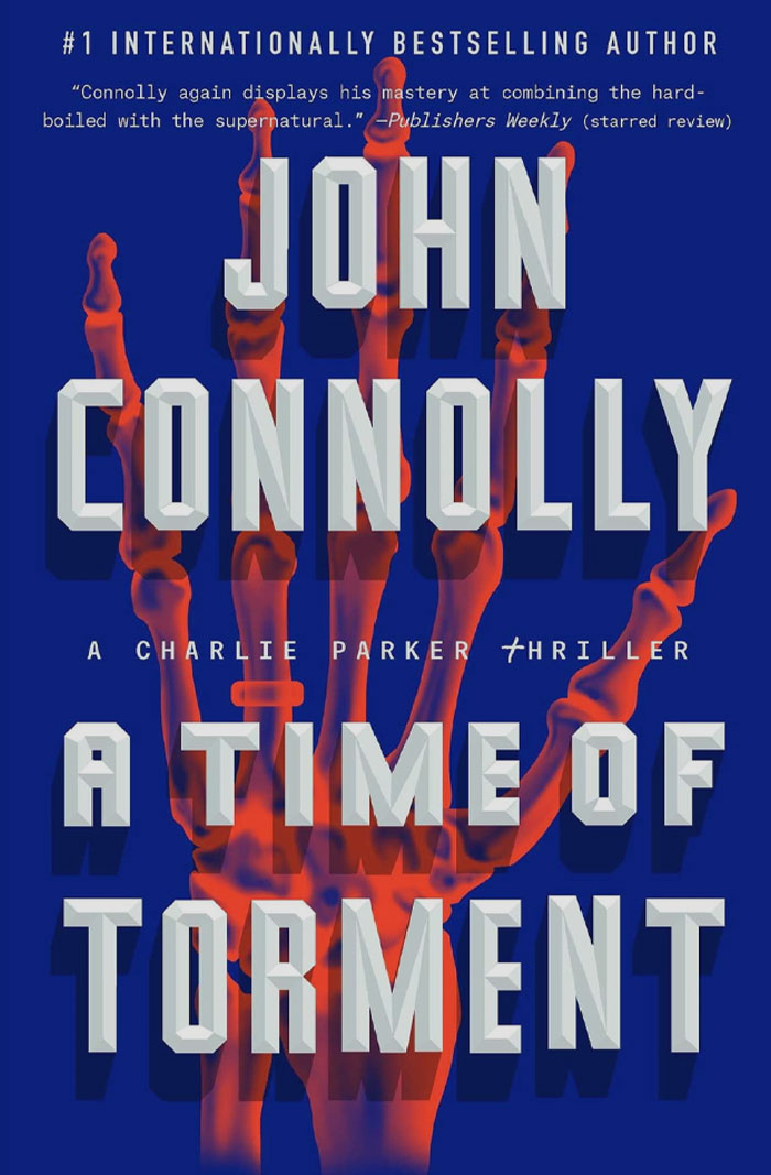 A Time Of Torment By John Connolly