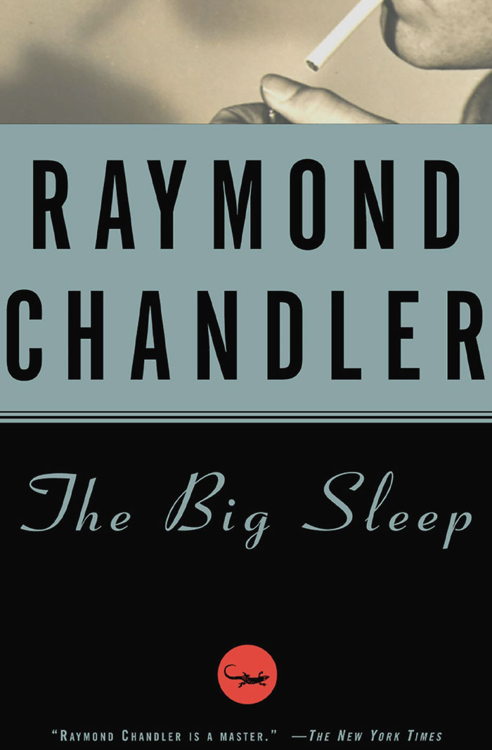 The Big Sleep By Raymond Chandler