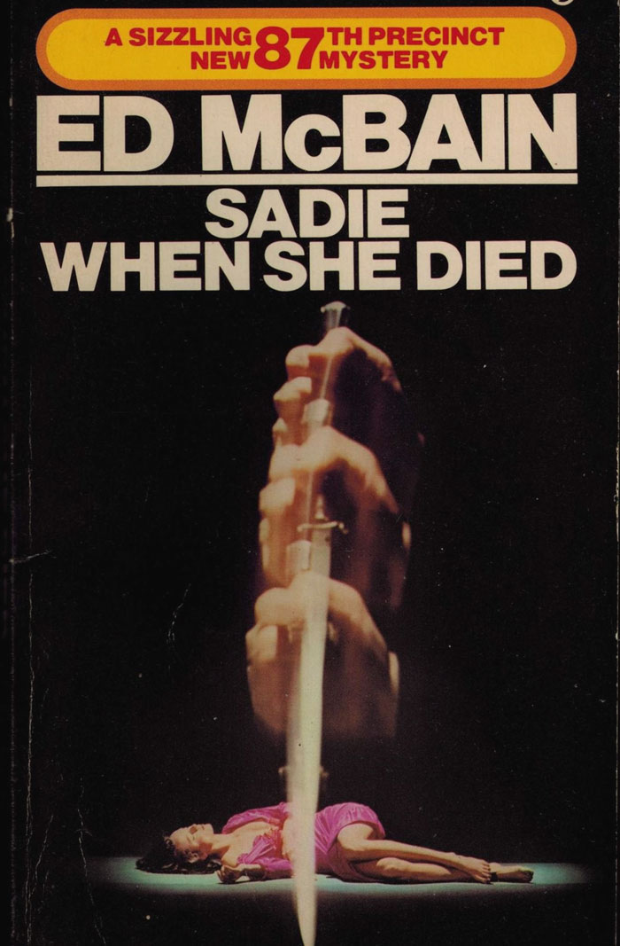 Sadie When She Died By Ed McBain