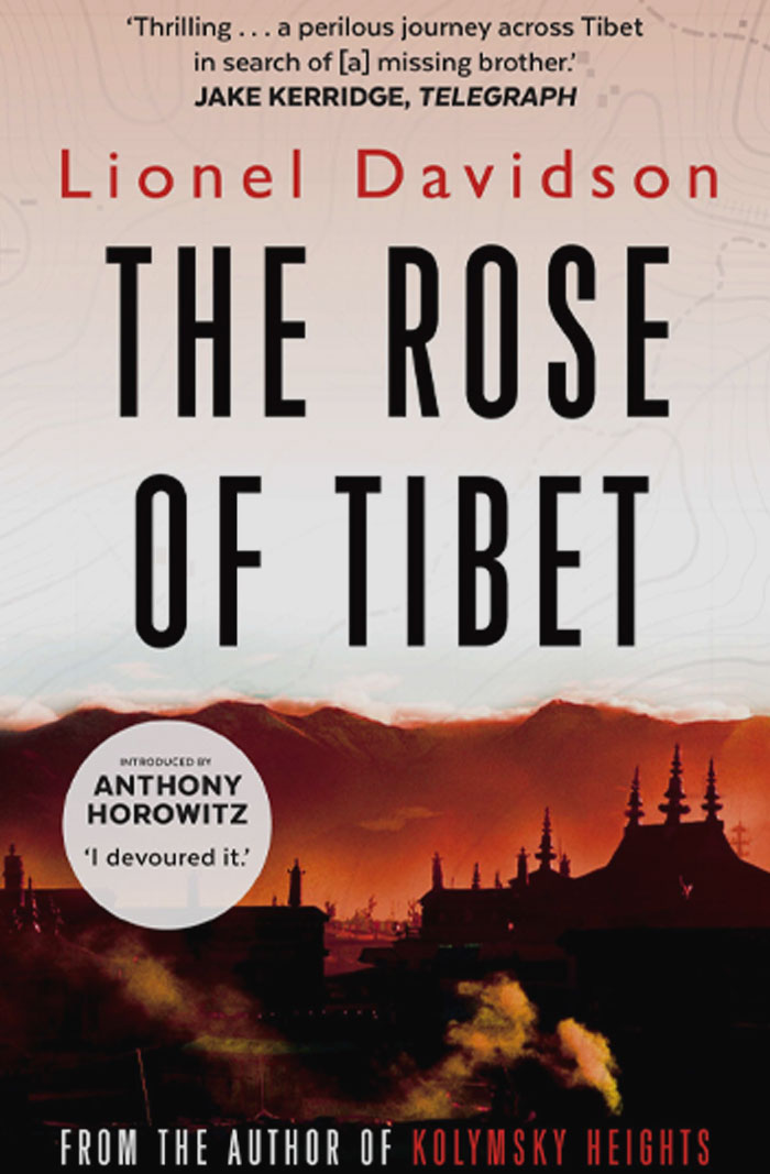 The Rose Of Tibet By Lionel Davidson