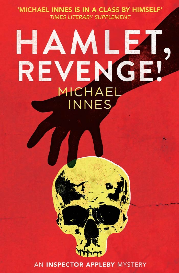 Hamlet, Revenge! By Michael Innes