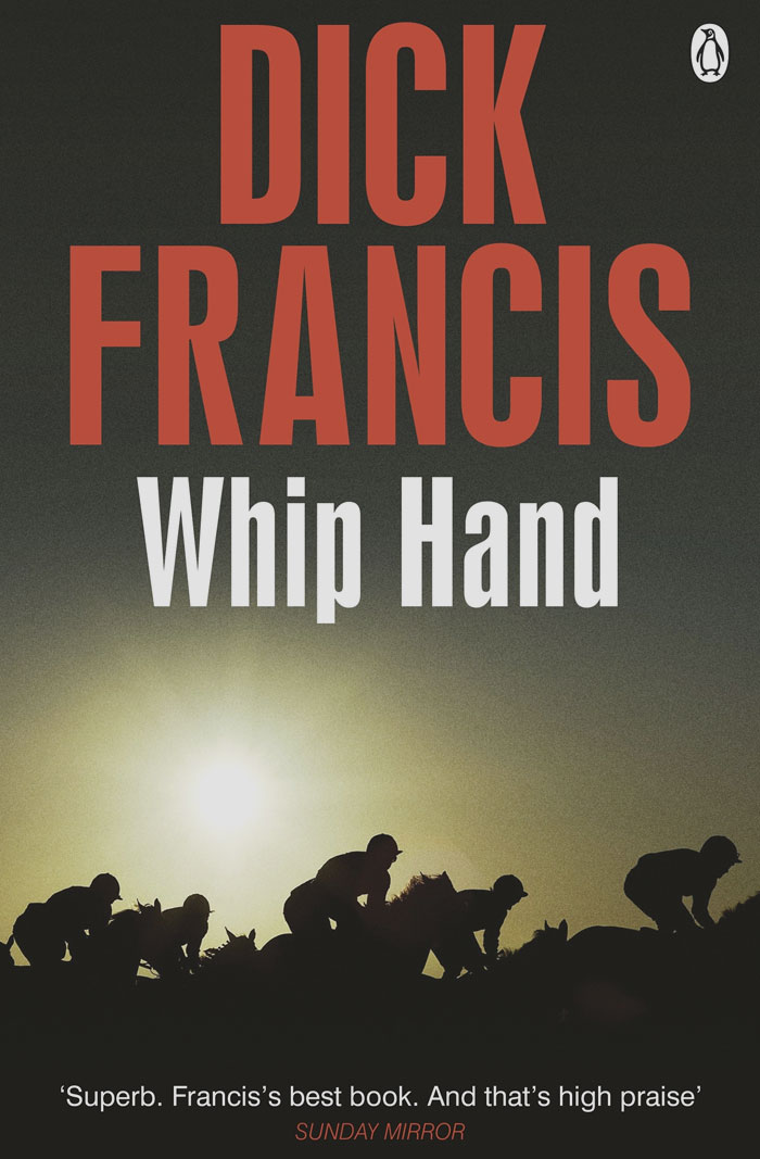 Whip Hand By Dick Francis