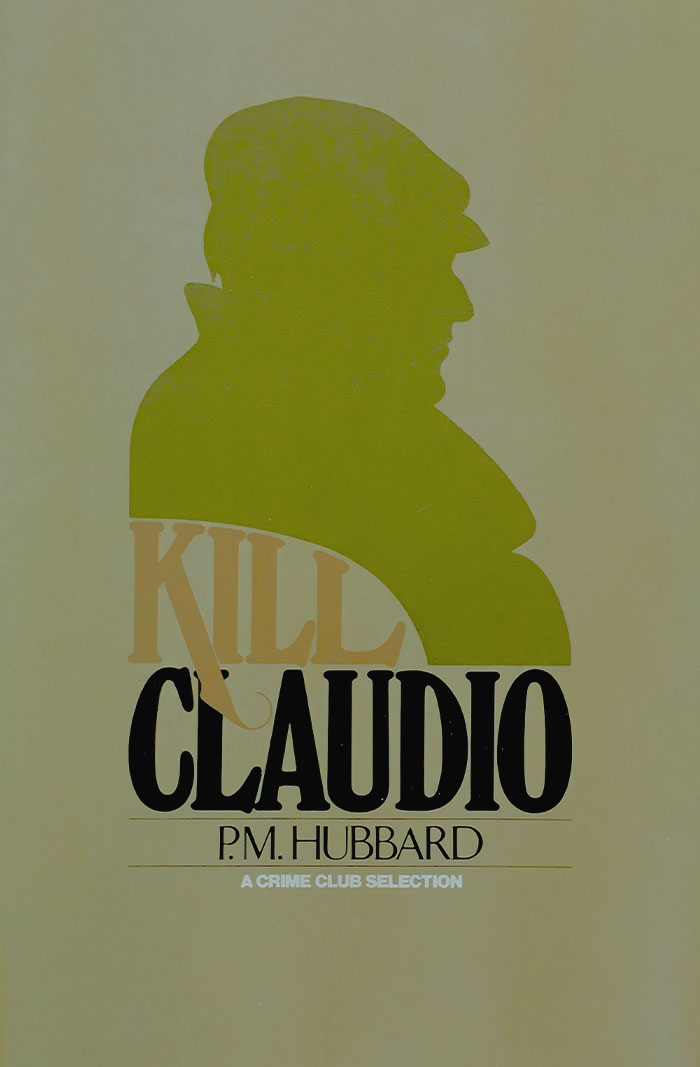 Kill Claudio By P.M. Hubbard