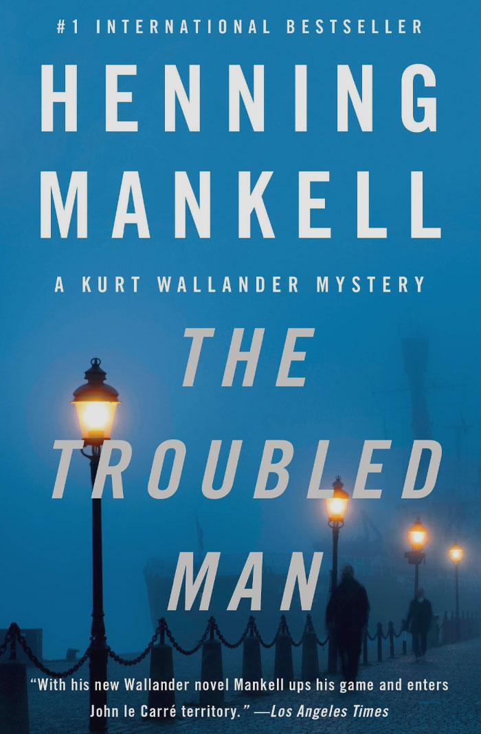 The Troubled Man By Henning Mankell