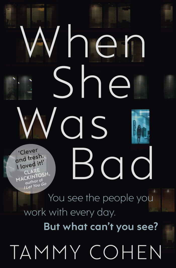 When She Was Bad By Tammy Cohen