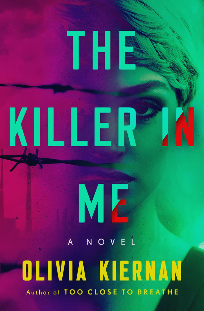 The Killer In Me By Olivia Kiernan