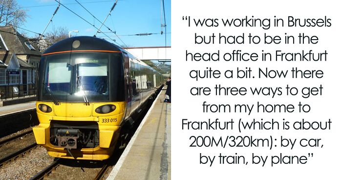 Company Wants To Save On Tickets By Refusing To Let This Employee Travel By 1st-Class Train, Ends Up Paying 5 Times More For Economy Flight