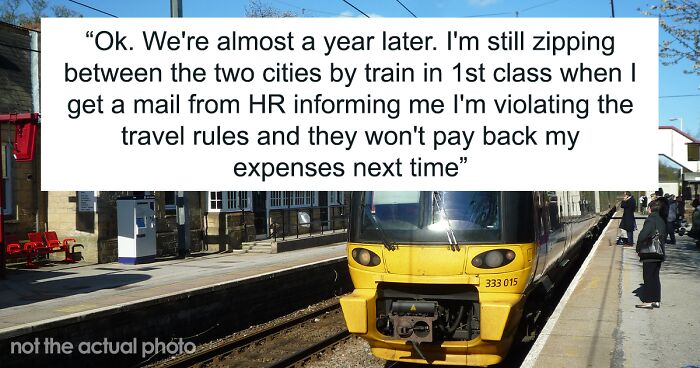 Guy Maliciously Complies After Company Demands He Take Economy-Class Plane Instead Of 1st-Class Train