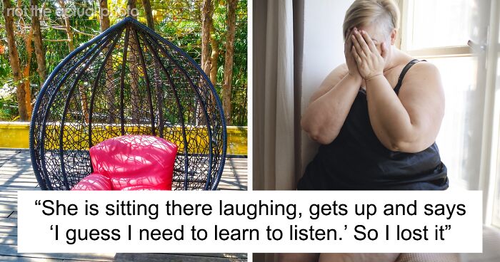 Woman Flips Out After SIL Knowingly Destroyed Her Garden Swing After She Specifically Told Her She's Too Big To Sit On It