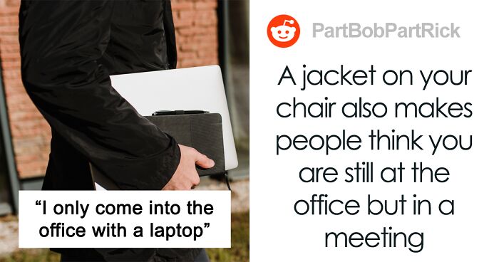 Someone Shares Their Tactic For Skipping Work Without Anyone Noticing, 14 Others Chime In