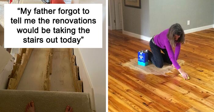 123 Times People Tried To Renovate Their Home But Ran Into Funny, Ridiculous, And Unfortunate Problems