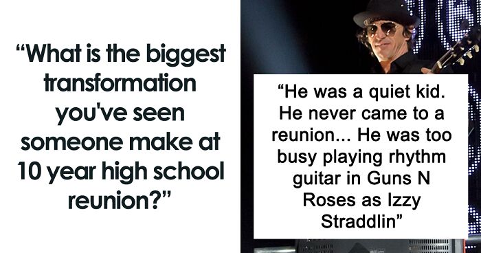 Folks Who've Been To A High School Reunion Share The Transformations That Surprised Them The Most