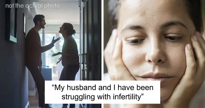 Husband Wants To Impregnate Wife's Surrogate Sister The 'Traditional Way', Is Surprised When Wife Gets Upset