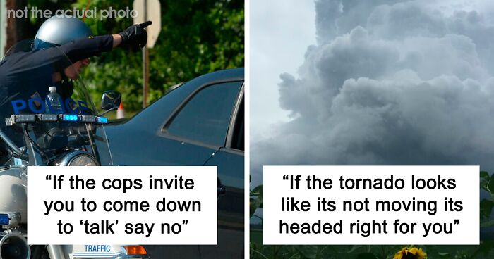 43 Facts That May Make You More Aware In Dangerous Situations And Help You Escape Them Alive, As Shared By Folks In This Online Group