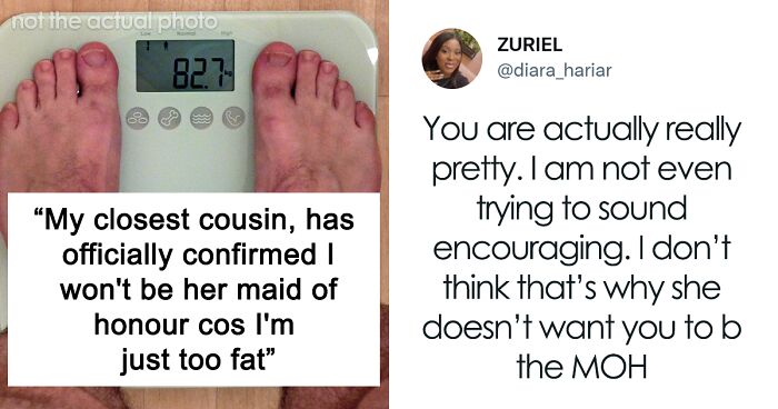 Bridezilla Demands Her Cousin Lose Weight To Be Her Maid Of Honor, The Cousin Calls Her Out Online