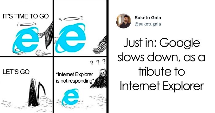 Microsoft Is Shutting Down Internet Explorer Today And People Are Sharing Memes And Jokes (52 Pics)