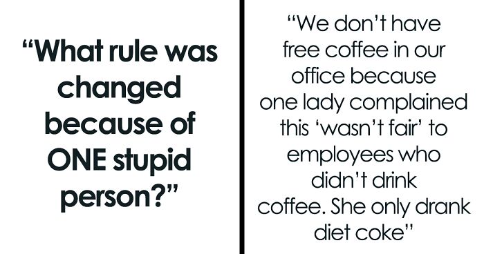 51 People Are Revealing Work Or School Rules That Were Enforced Because Someone Was Clumsy