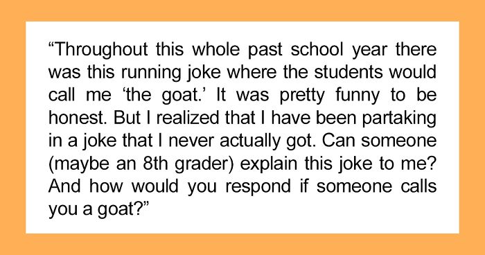 Math Teacher Asks People In An Online Group Why Their Students Are Calling Them ‘The GOAT’ And Gets Heartwarming Response