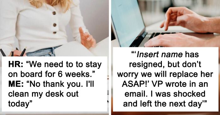 51 Times People Quit Their Jobs But Delusional Bosses Didn't Make It Easy For Them