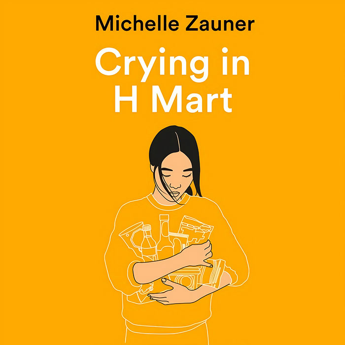 Crying In H Mart By Michelle Zauner