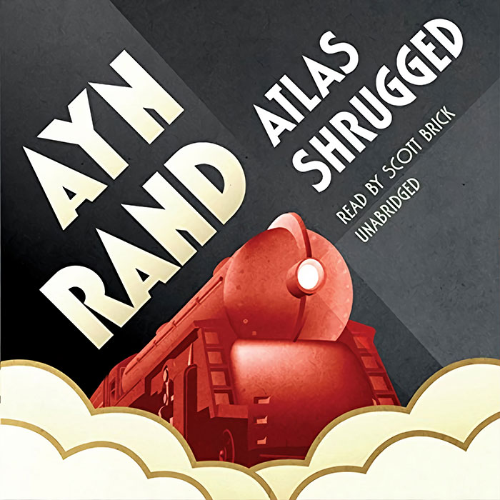 Atlas Shrugged By Ayn Rand