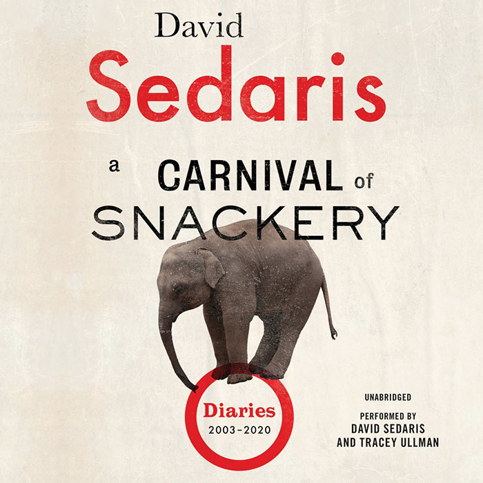 A Carnival Of Snackery By David Sedaris