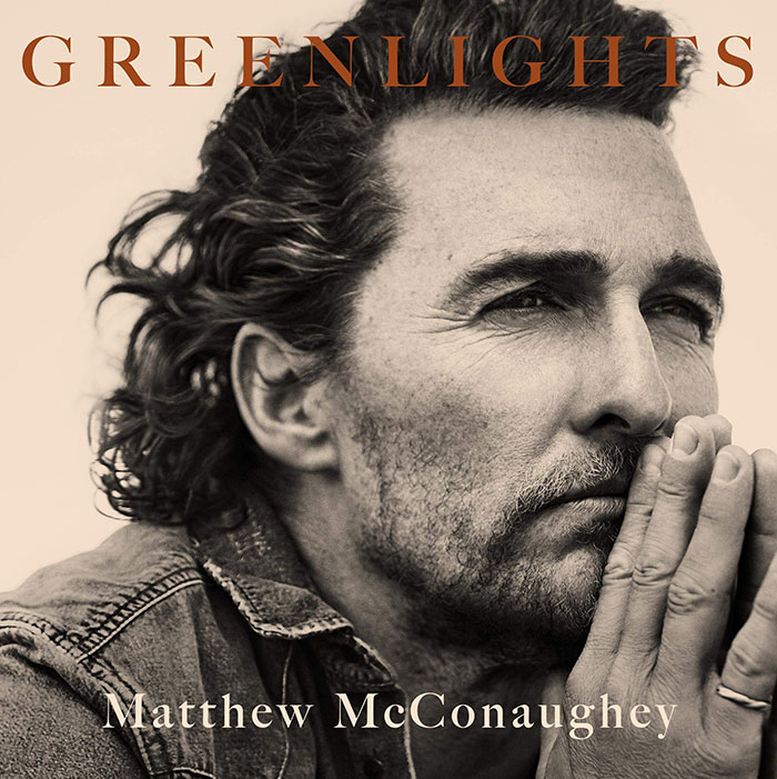 Greenlights By Matthew Mcconaughey