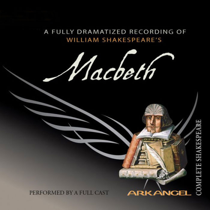 Macbeth: Fully Dramatized Audio Edition