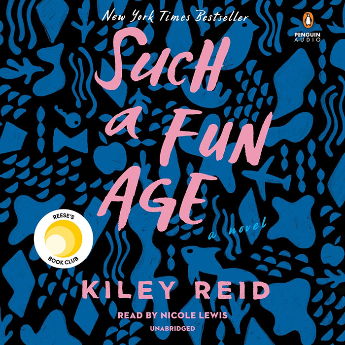 Such A Fun Age By Kiley Reid