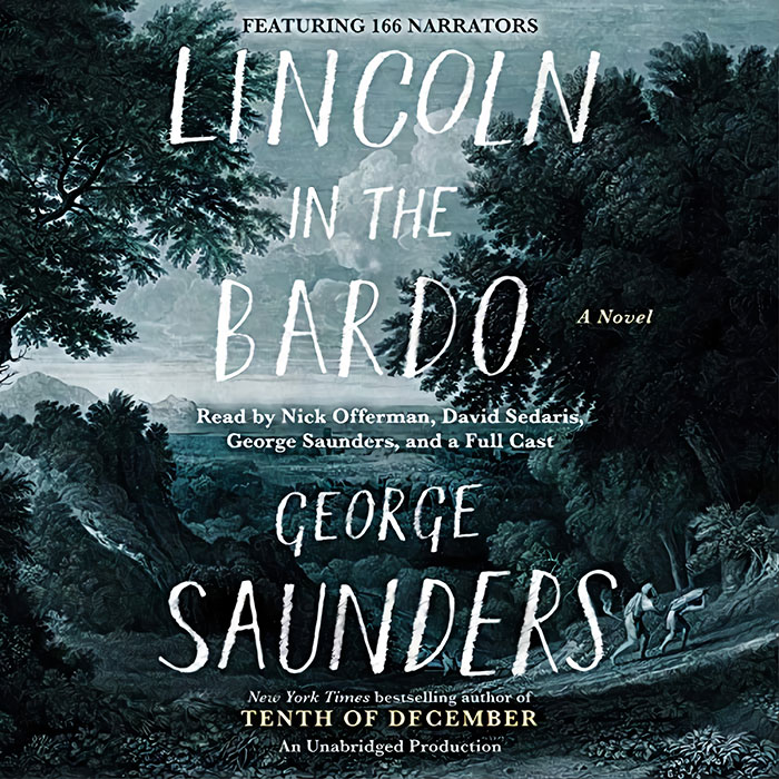 Lincoln In The Bardo By George Saunders