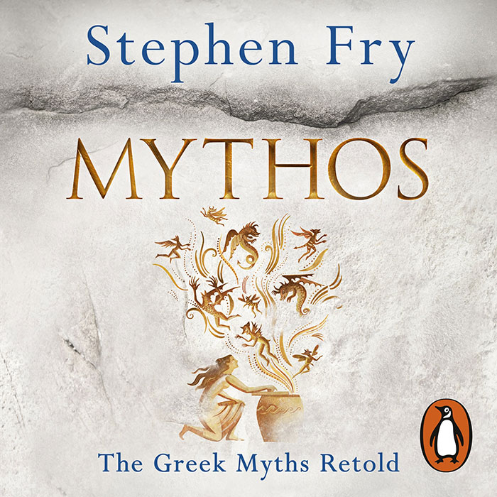 Mythos: The Greek Myths Retold By Stephen Fry