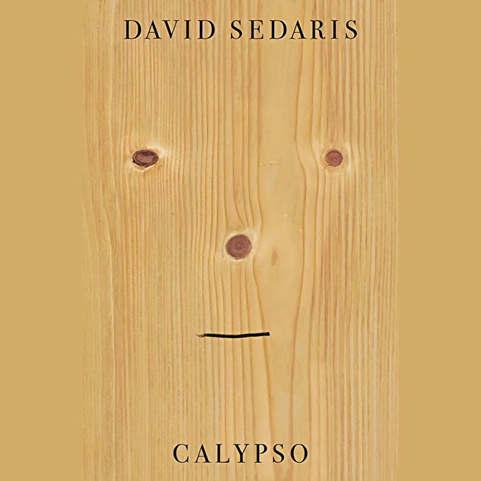 Calypso By David Sedaris