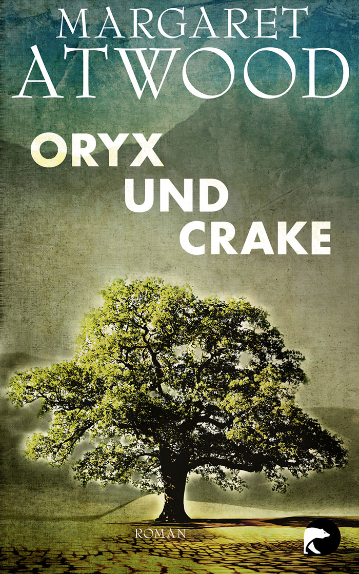 "Oryx And Crake" By Margaret Atwood