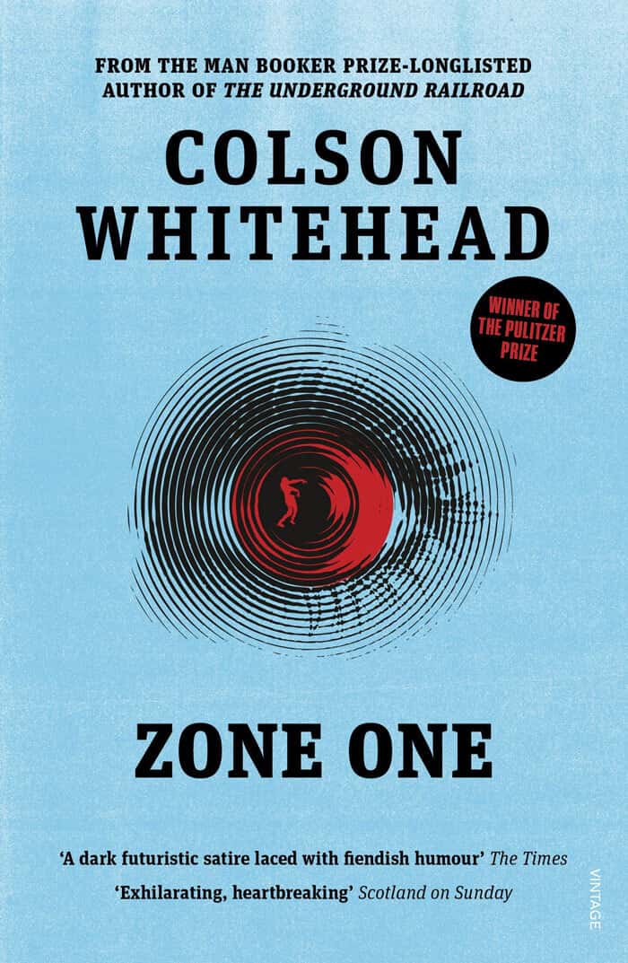 "Zone One" By Colson Whitehead