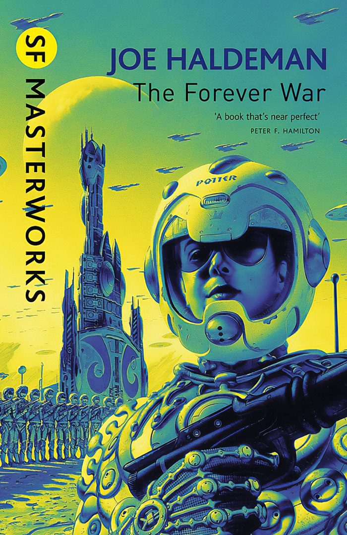 "The Forever War" By Joe Haldeman,