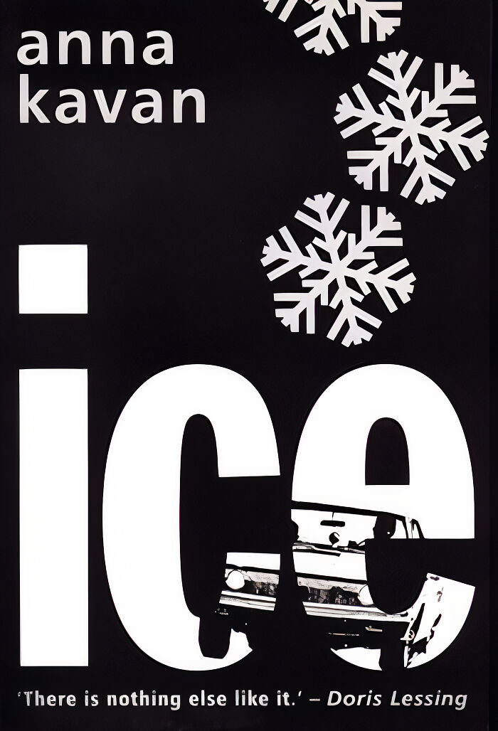 "Ice" By Anna Kavan