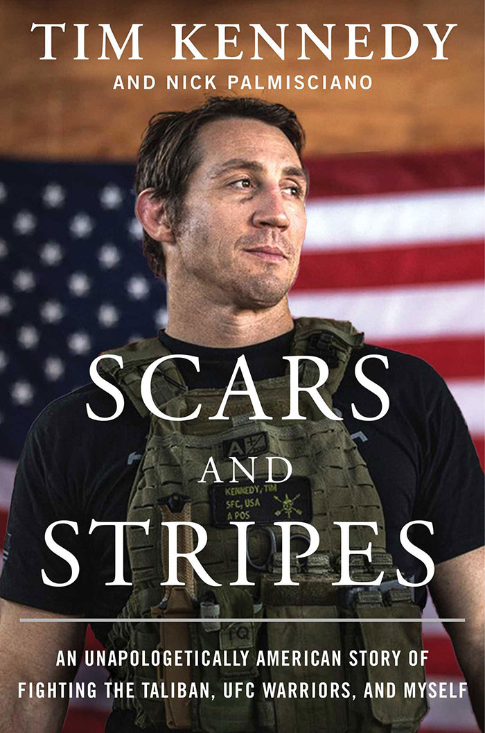 Scars And Stripes By Tim Kennedy And Nick Palmisciano