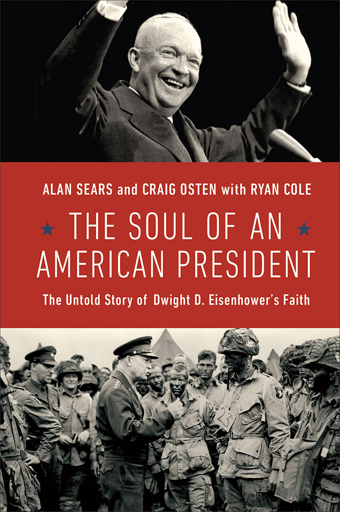 The Soul Of An American President By Alan Sears And Osten Ryan Cole