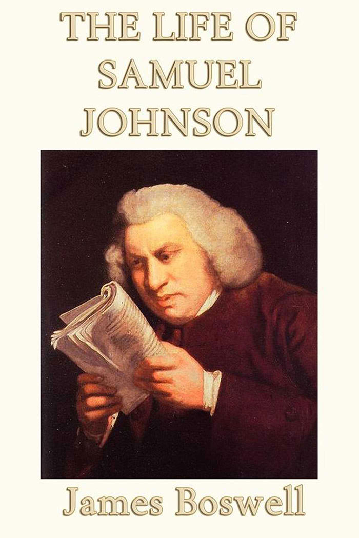 The Life Of Samuel Johnson By James Boswell