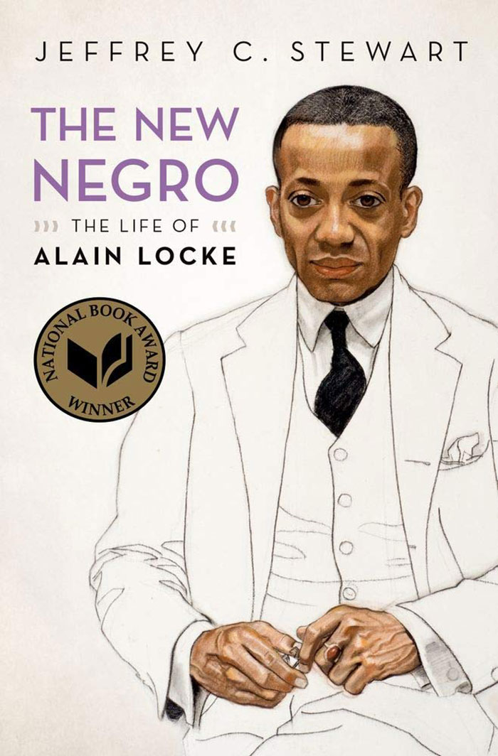 The New Negro: The Life Of Alain Locke By Jeffrey C Stewart