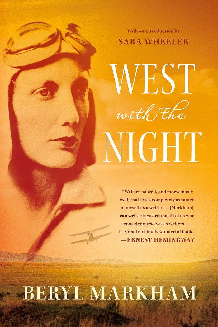 West With The Night By Beryl Markham