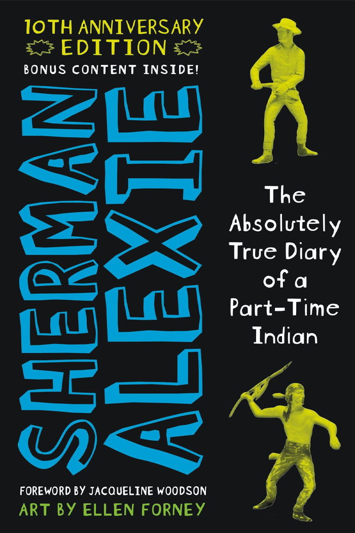 The Absolutely True Diary Of A Part-Time Indian By Sherman Alexie