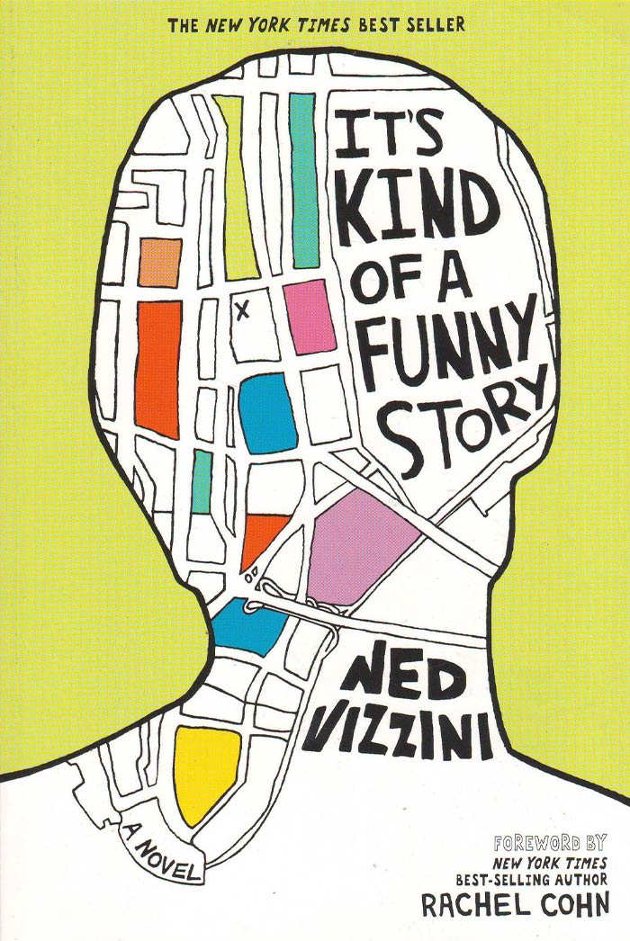 It's Kind Of A Funny Story By Ned Vizzini